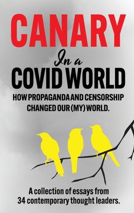 Canary In a Covid World