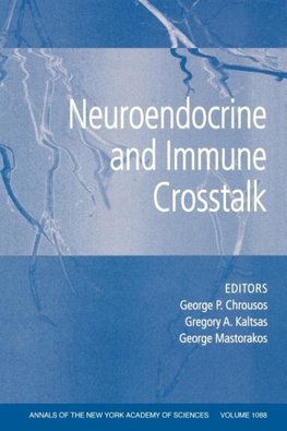 Chrousos, G: Neuroendocrine and Immune Crosstalk, Volume 108