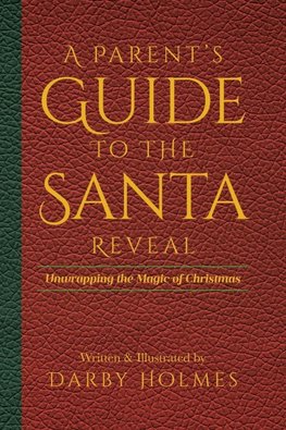 A Parent's Guide to the Santa Reveal