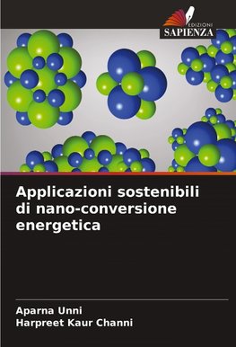 Applicazioni sostenibili di nano-conversione energetica