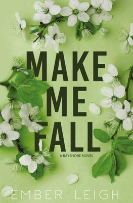 Make Me Fall (Alternate Paperback)