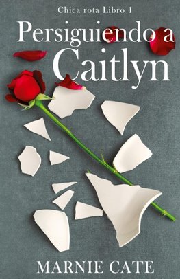 Persiguiendo a Caitlyn