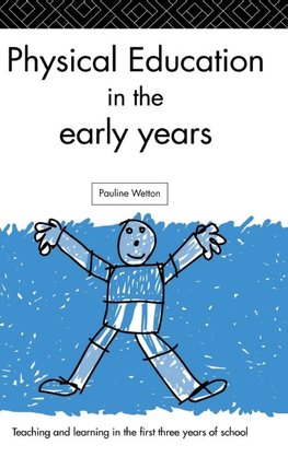 Physical Education in the Early Years