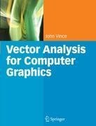 Vector Analysis for Computer Graphics