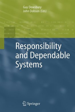 Responsibility and Dependable Systems