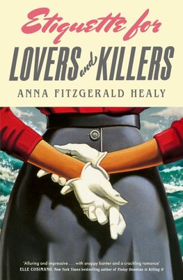 Etiquette for Lovers and Killers