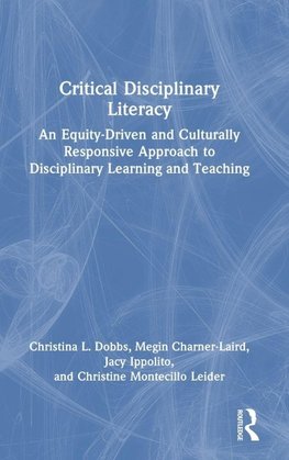 Critical Disciplinary Literacy