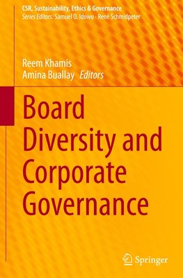 Board Diversity and Corporate Governance