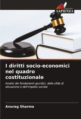 I diritti socio-economici nel quadro costituzionale