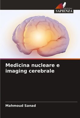 Medicina nucleare e imaging cerebrale