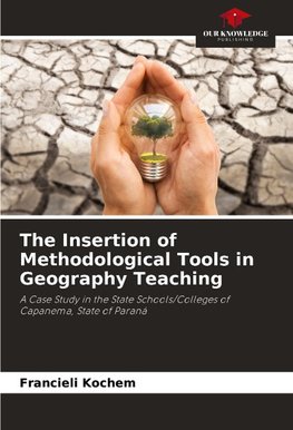 The Insertion of Methodological Tools in Geography Teaching