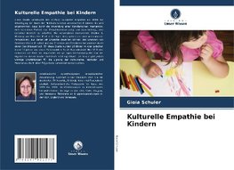 Kulturelle Empathie bei Kindern