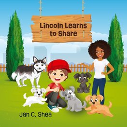 Lincoln Learns to Share