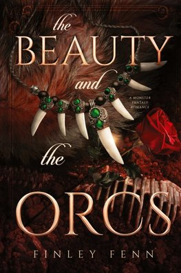 The Beauty and the Orcs
