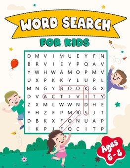 Word Search Book for Kids Ages 6-8