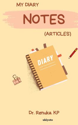 My Diary Notes