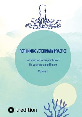 Rethinking veterinary practice