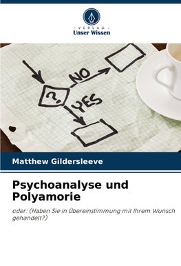 Psychoanalyse und Polyamorie