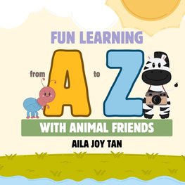 Fun Learning from A to Z with Animal Friends