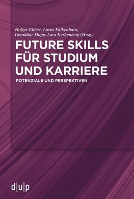 Future Skills für Studium und Karriere