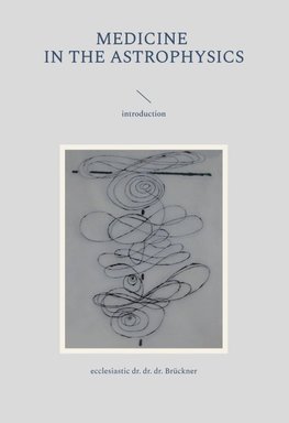 medicine in the astrophysics