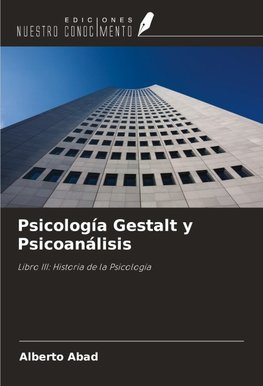 Psicología Gestalt y Psicoanálisis