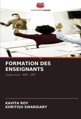 FORMATION DES ENSEIGNANTS
