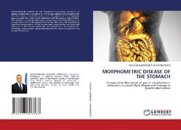 MORPHOMETRIC DISEASE OF THE STOMACH