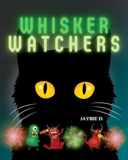 WHISKER WATCHERS