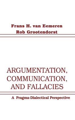 Argumentation, Communication, and Fallacies