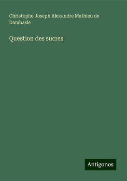 Question des sucres