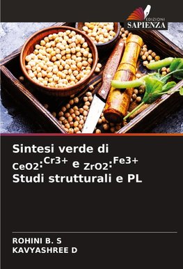 Sintesi verde di CeO2:Cr3+ e ZrO2:Fe3+ Studi strutturali e PL