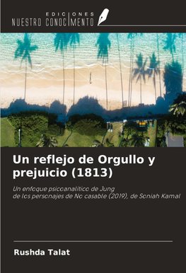 Un reflejo de Orgullo y prejuicio (1813)