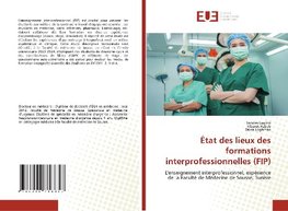 État des lieux des formations interprofessionnelles (FIP)