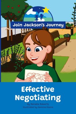 JOIN JACKSON's JOURNEY Effective Negotiating