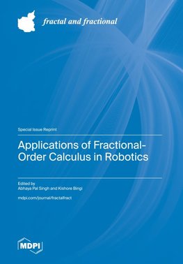 Applications of Fractional-Order Calculus in Robotics