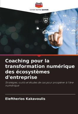 Coaching pour la transformation numérique des écosystèmes d'entreprise