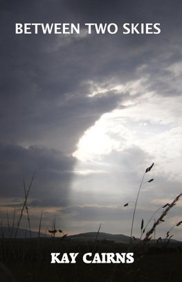 Between Two Skies