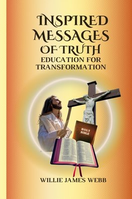 Inspired Messages Of Truth