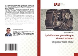 Spécification géométrique des mécanismes