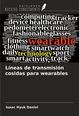 Líneas de transmisión cosidas para wearables