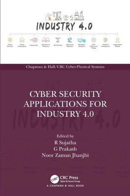 Cyber Security Applications for Industry 4.0