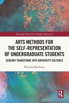 Arts Methods for the Self-Representation of Undergraduate Students