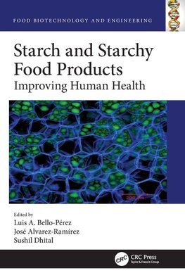 Starch and Starchy Food Products
