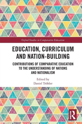 Education, Curriculum and Nation-Building