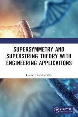 Supersymmetry and Superstring Theory with Engineering Applications