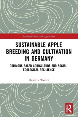 Sustainable Apple Breeding and Cultivation in Germany
