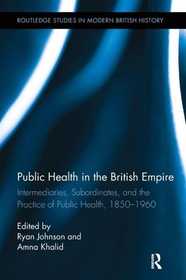 Public Health in the British Empire