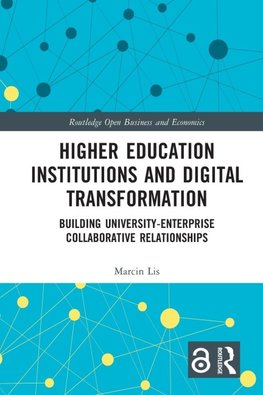 Higher Education Institutions and Digital Transformation