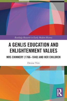 A Genlis Education and Enlightenment Values